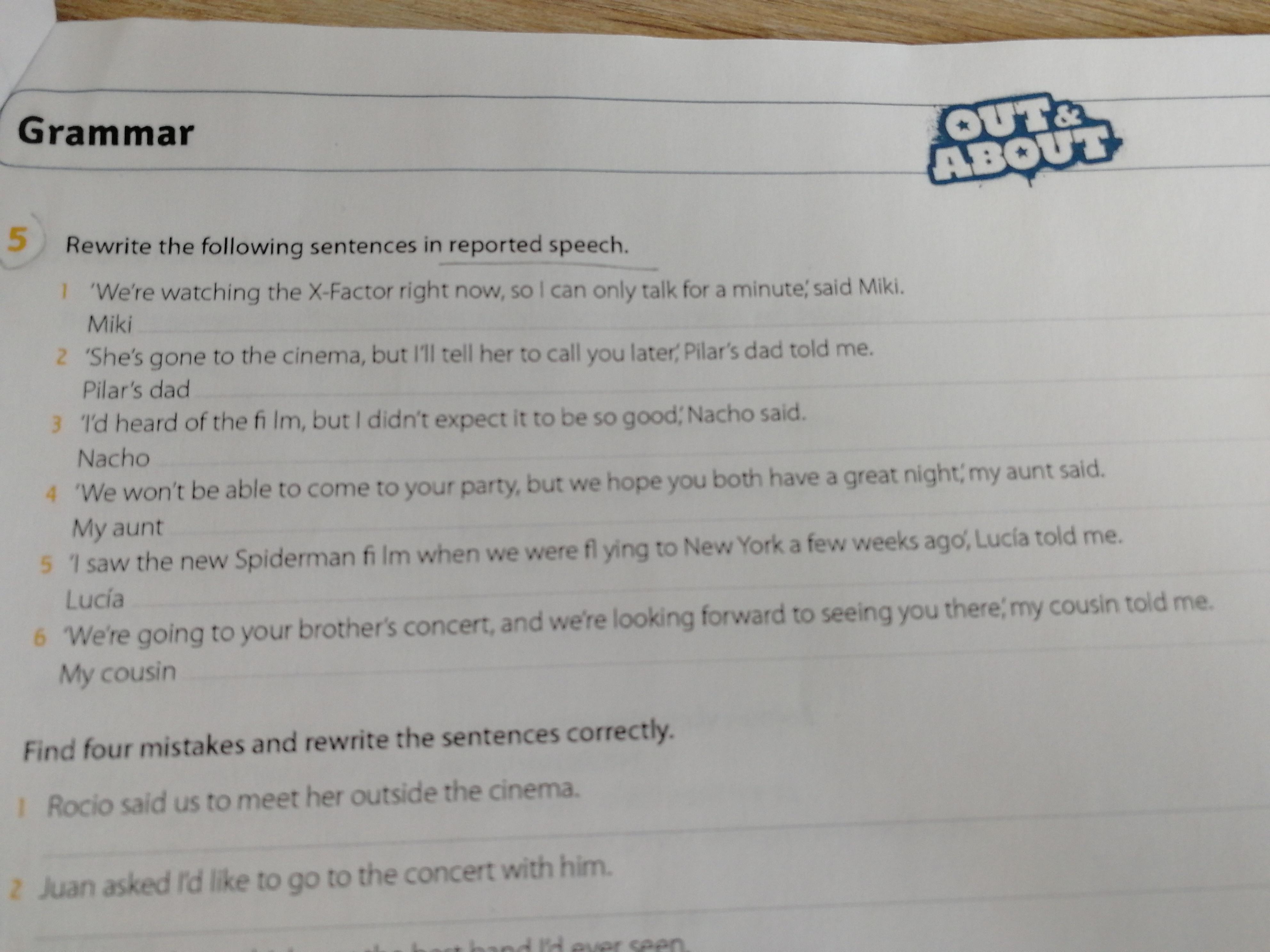 Say these sentences. Rewrite the following sentences in reported Speech. (Rewrite in reported Speech.). 1 Rewrite the following sentences in the reported Speech.. Rewrite the sentences in reported Speech.