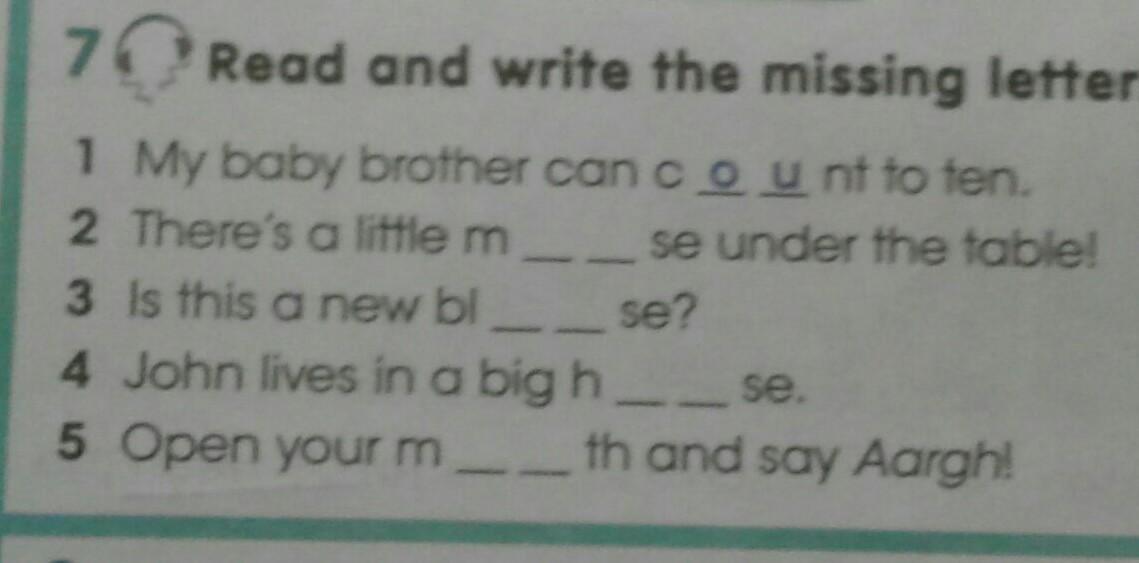 Write the missing letters and read. Put the missing letters.