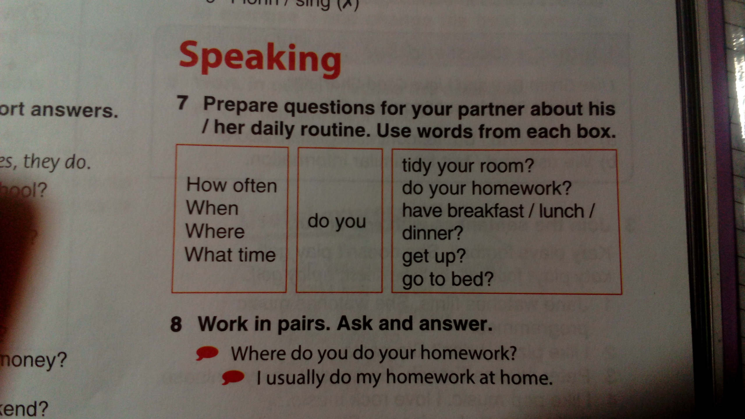 Prepare answers. Prepare questions for your partner about his/her Daily Routine. Use Words from each Box трансляция. Prepare questions for your partner about his/her Daily Routine. Use Words from each Box. Time for questions. Questions for discussion.