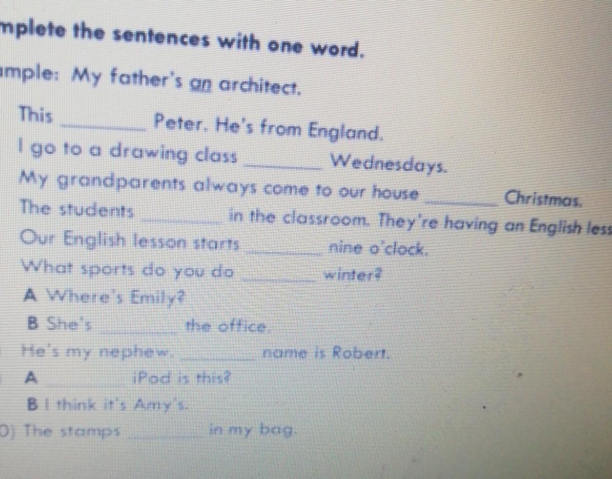 Complete the sentences my father. Word Sample EXA,ple