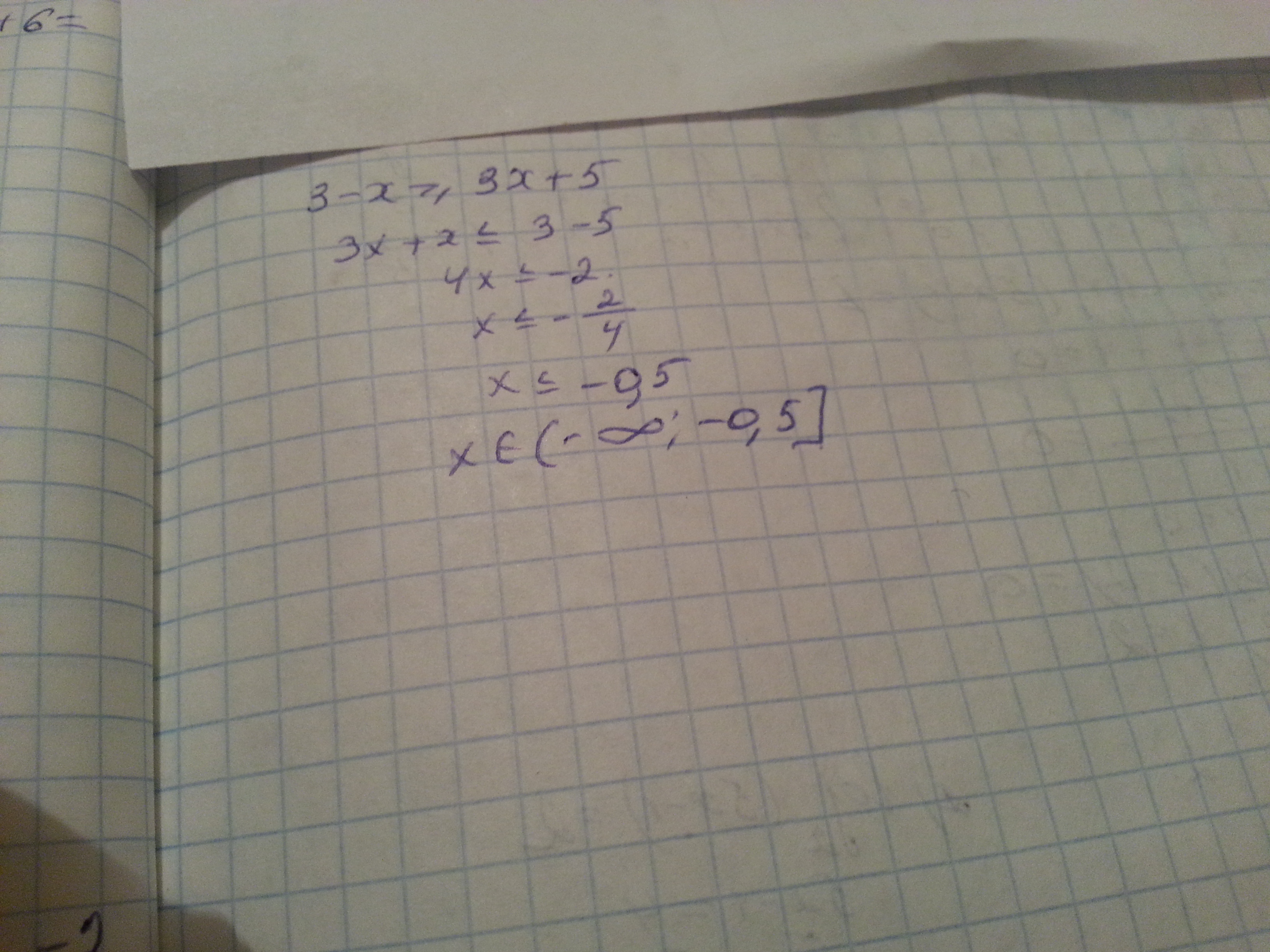 3х 5 10 решение. 3x-(x-3)<=5x. Укажите решение неравенства -3-5x< x+3. 3-X 3x+5 решение неравенства. 3-X>3x+5 укажите решение.