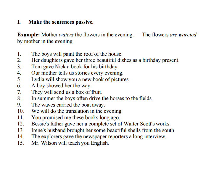 Our mother us stories every evening. The boys will Paint the Roof of the House Passive Voice. Передайте следующие предложения в Passive Voice a boy showed her. Передайте следующие предложения в пассив Войс she showed. Переделайте следующие предложения в Passive Voice Irene's husband.