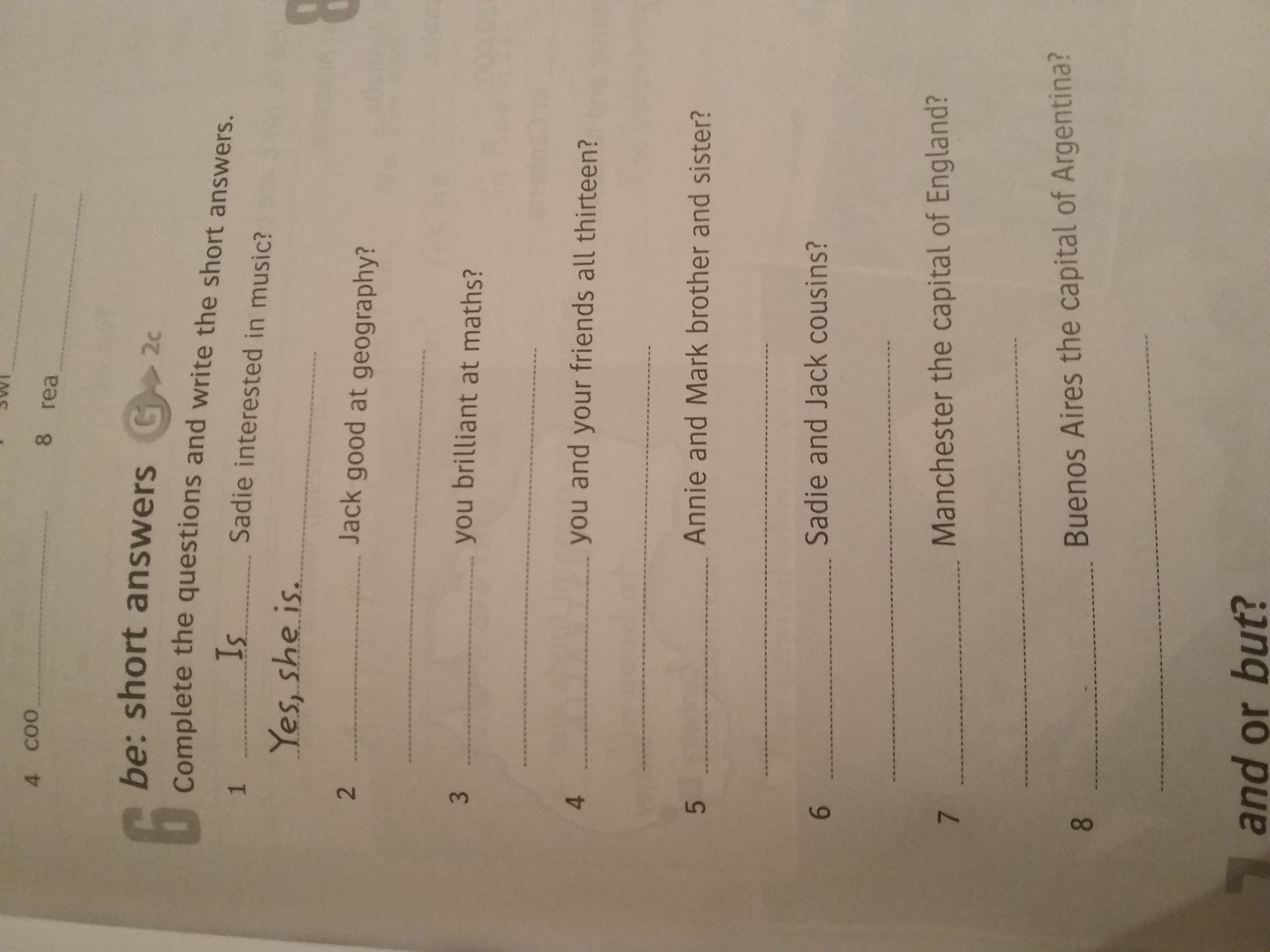 Write the questions and answers. Write questions and answers.