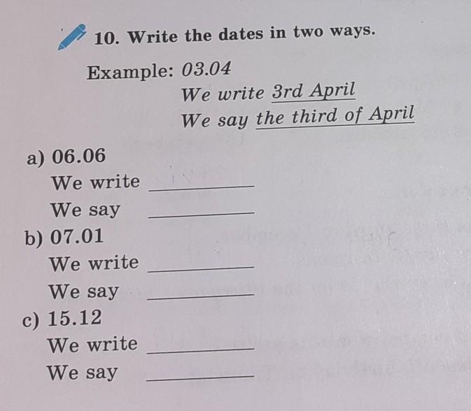 We write перевод. Write the Dates. Say the Dates. We write 3rd April проводить. We write.