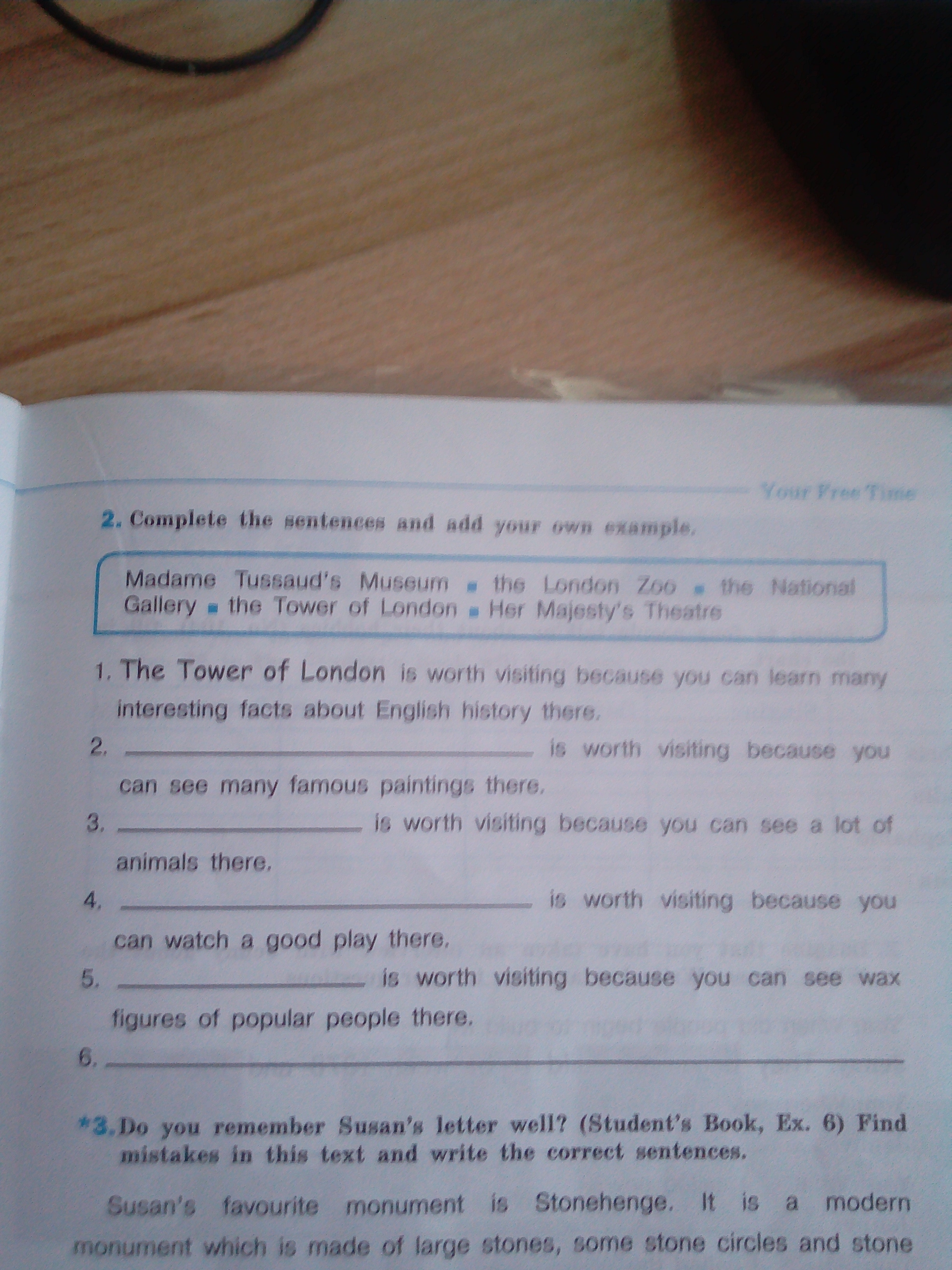 Complete the sentences there is a