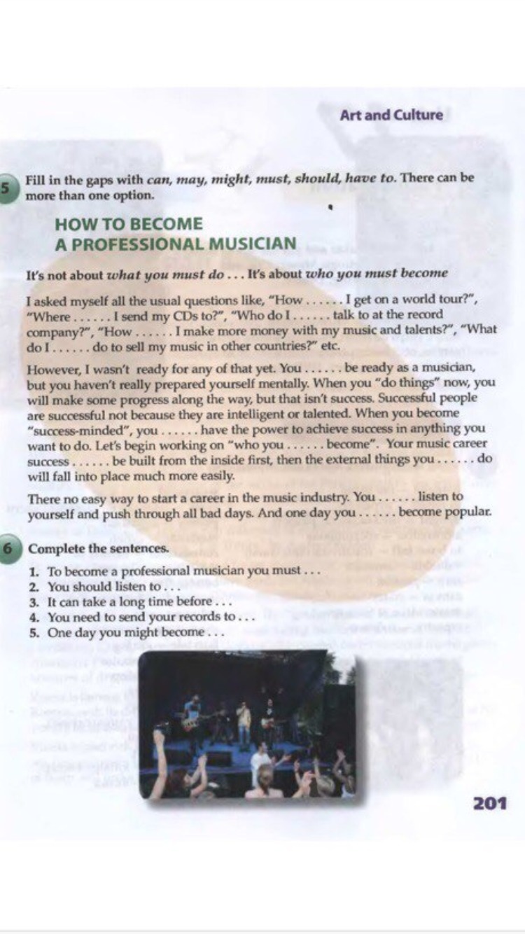 Send me your перевод. Гдз по английскому языку how to become a professional musician. How to become a professional musician упражнение 6. Fill in the gaps with can May might must should have. How to become a professional musician упражнение 5.