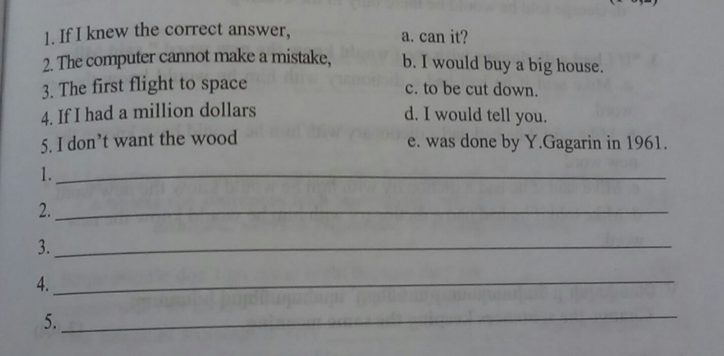Match two parts of the sentence