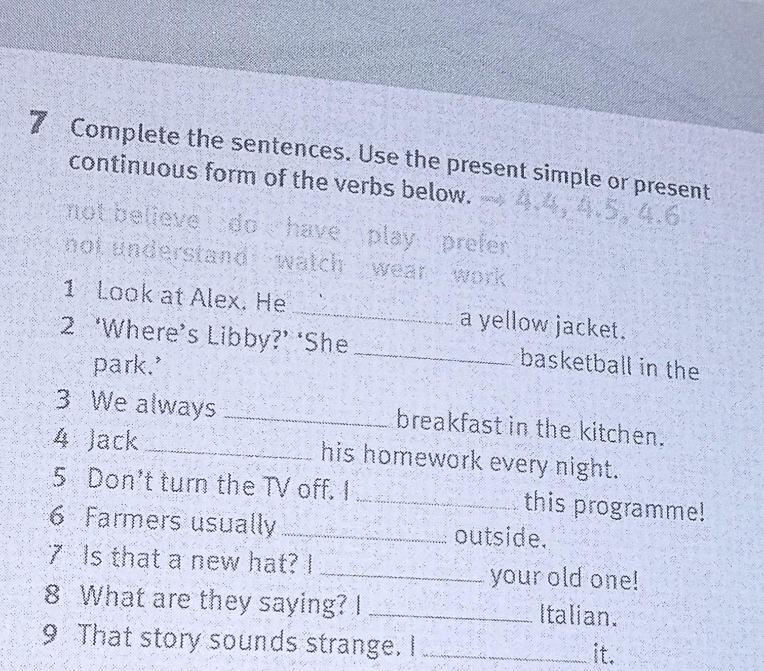 Future simple present continuous упражнения. Complete the sentences using the following verbs tanya speaks german very well. Complete the sentences use present progressive. Present perfect continuous tense 7 класс. Complete the sentences use present progressive.
