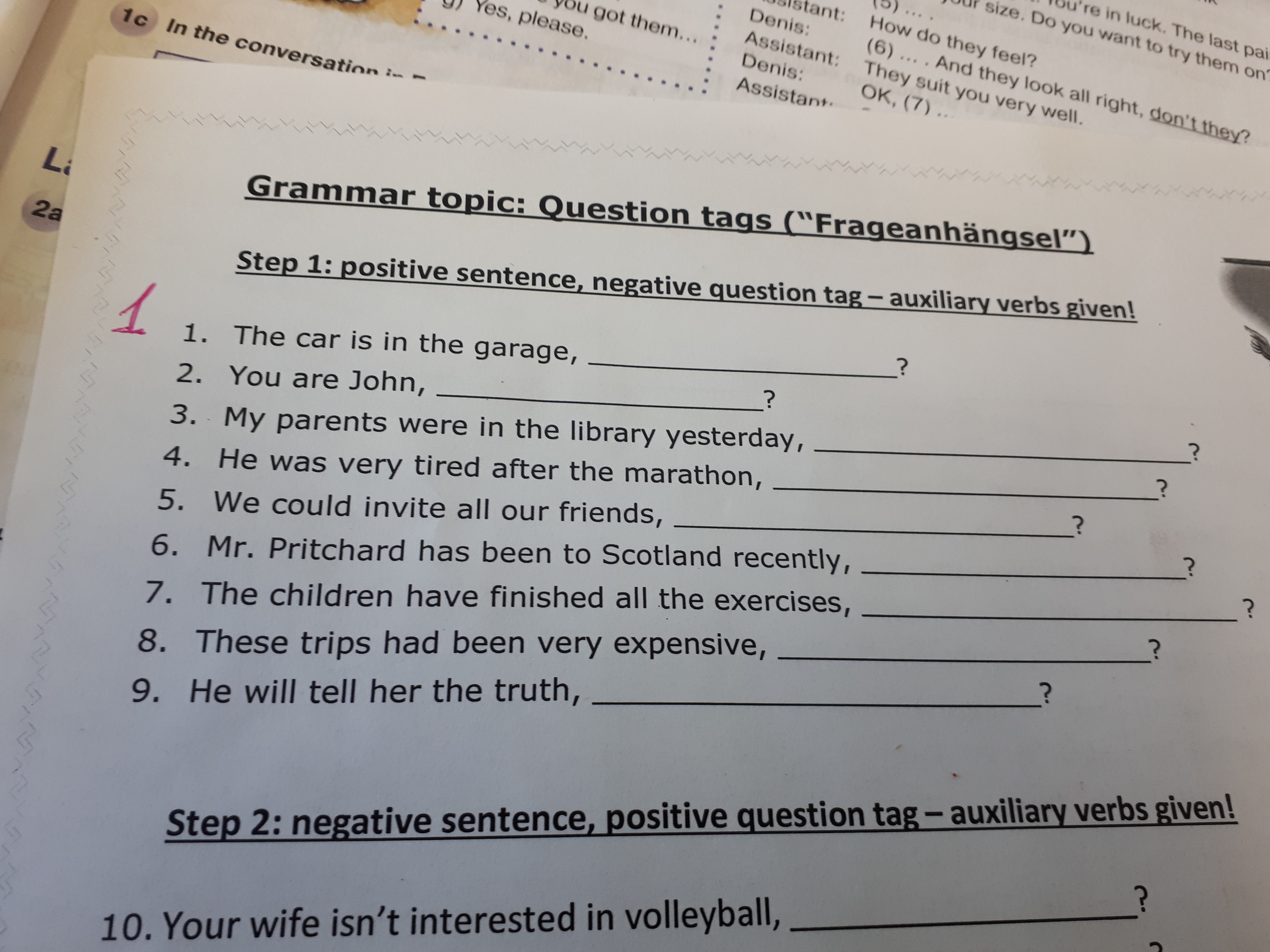 Complete the question with the auxiliary verb. Complete the question with the auxiliary verb