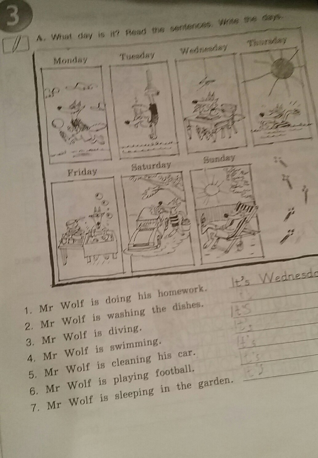 Write the days. What Day is it read the sentences write the Days 3 класс английский. Mr Wolf is doing his homework перевод. Write the Days рабочая тетрадь.