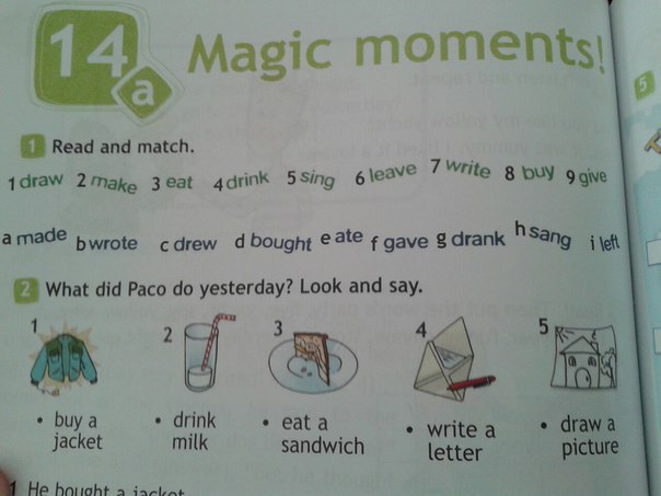 1 match and say. What did Paco do yesterday look and say 4 класс. What did Paco do yesterday look and say перевод. Draw make eat Drink Sing leave write buy give произношением. Paco did do yesterday.