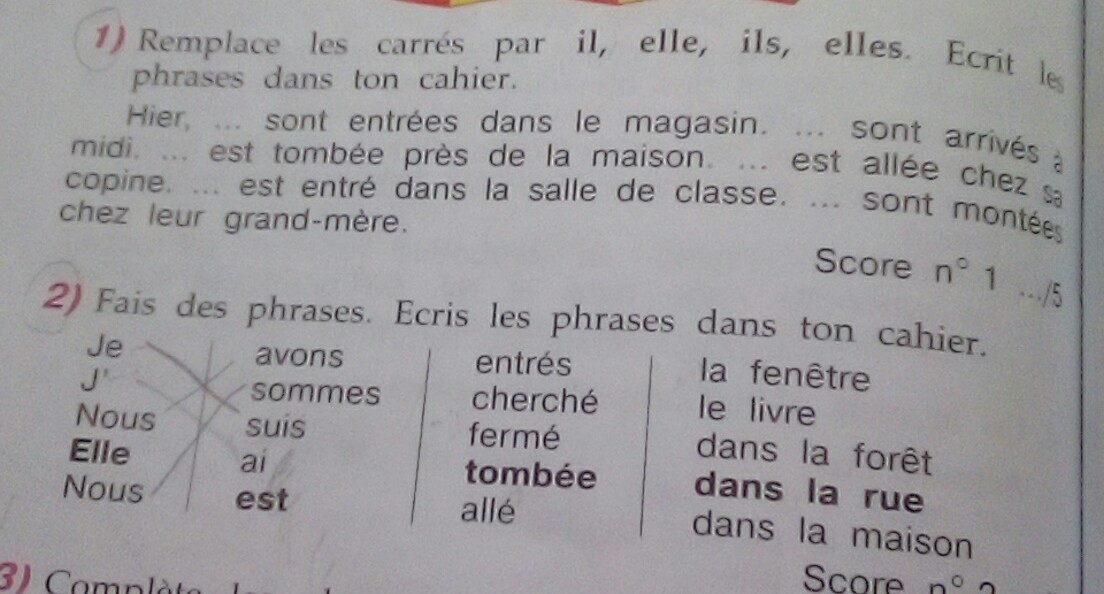 On ton перевод. 2) Fais des phrases ecris les phrases dans ton Cahier перевод.