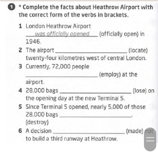 Complete with the words in brackets. The Airport locate twenty four kilometers West of Central London. 1.Complete the fact file with the correct. Complete the description 1-5 with invented.