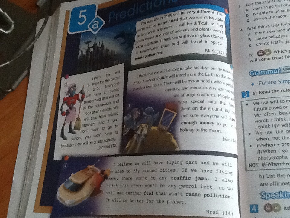 What will life be in the future ? ответ. Future simple predictions. Mood of verbs. Будущее 7 класс. Future life predictions.