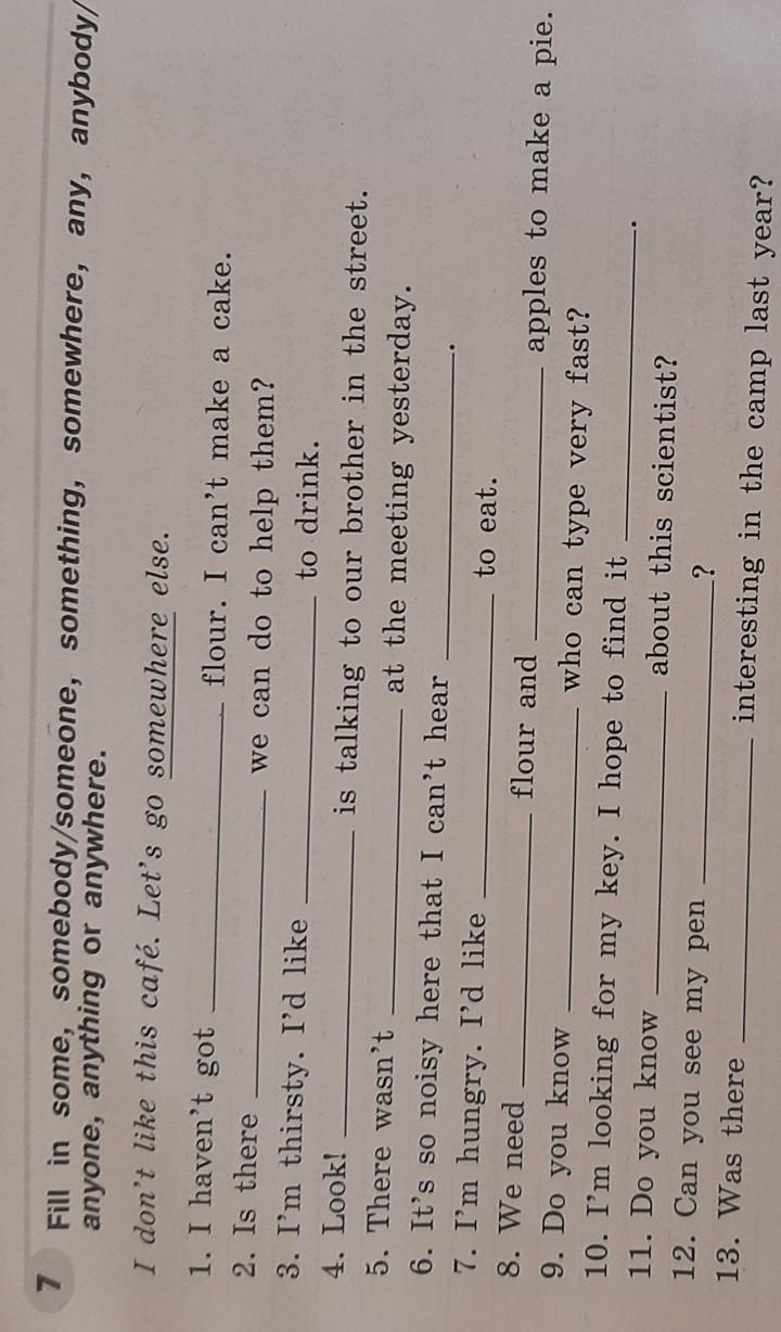 Fill in something anything. Somebody anybody в английском языке. Fill in the gaps with some any. Anyone anything anywhere. Задания по английскому языку 4 класс some any.