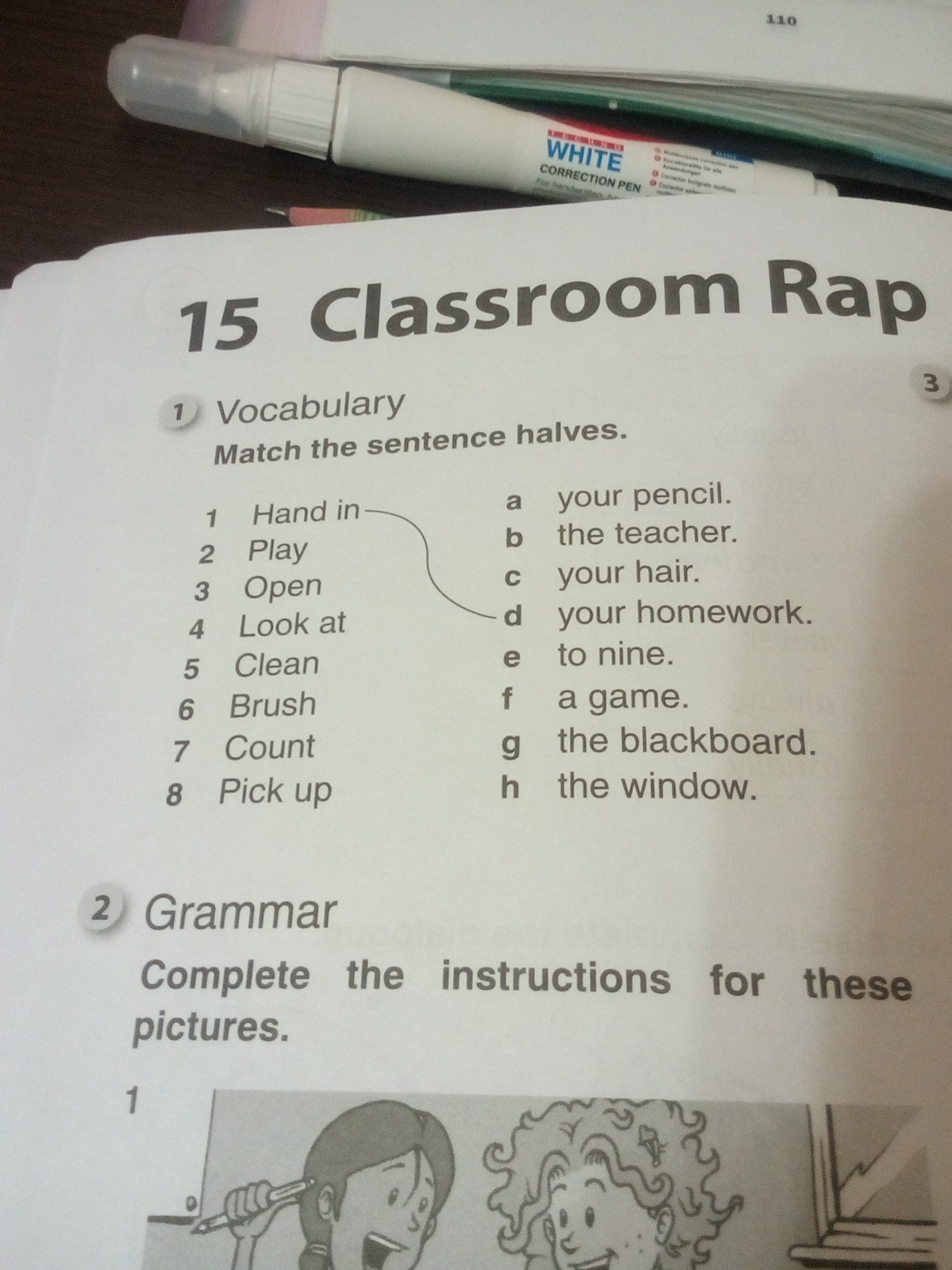 B match the sentence halves. Match the sentence halves you can. Match the halves of the sentences. How old.... Hand in your homework. Rap Vocabulary.