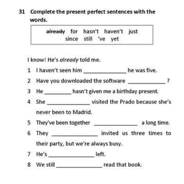 I already the words. Present perfect sentences.