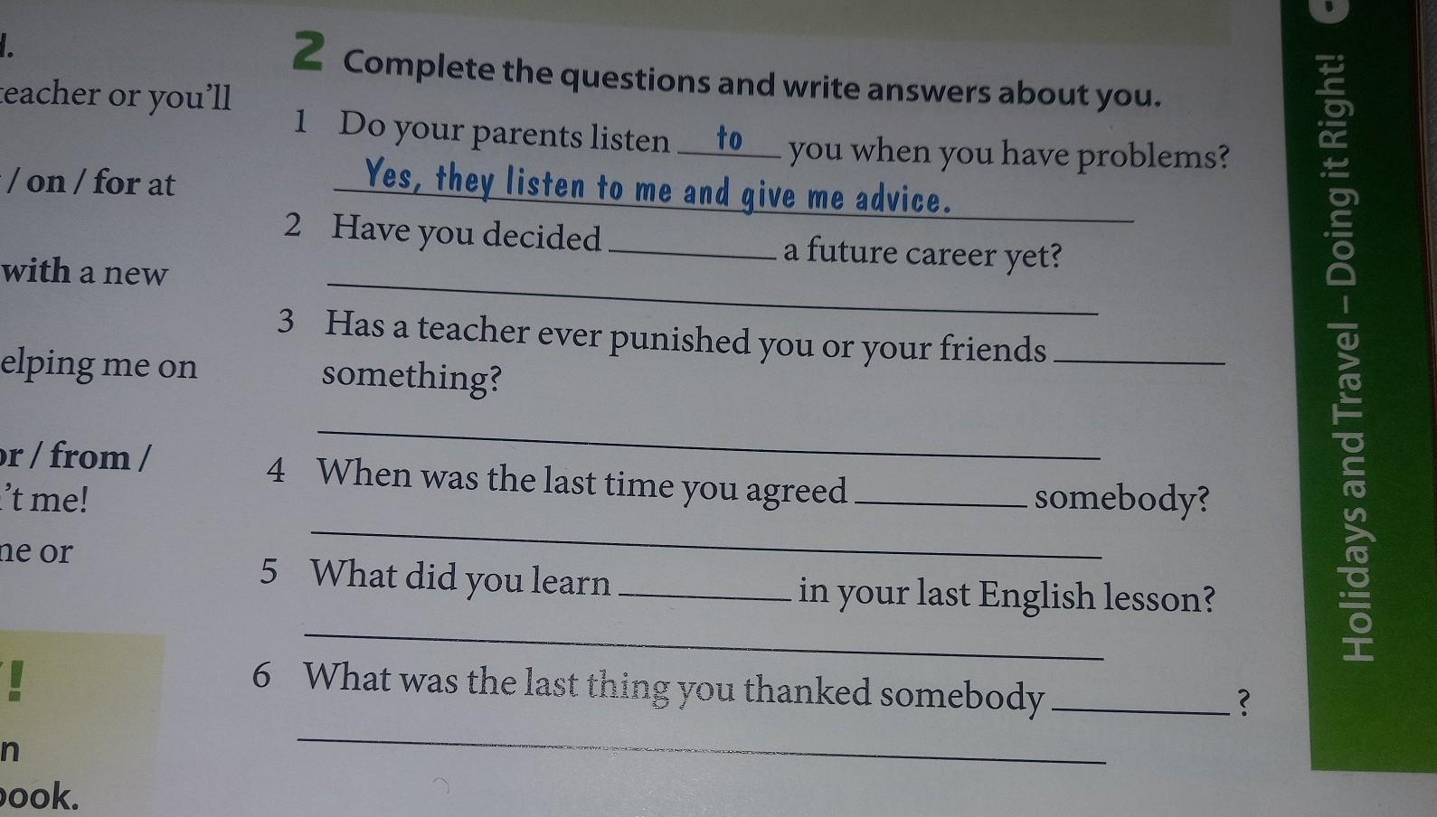 Write answers to the following questions. Write answers to the following questions