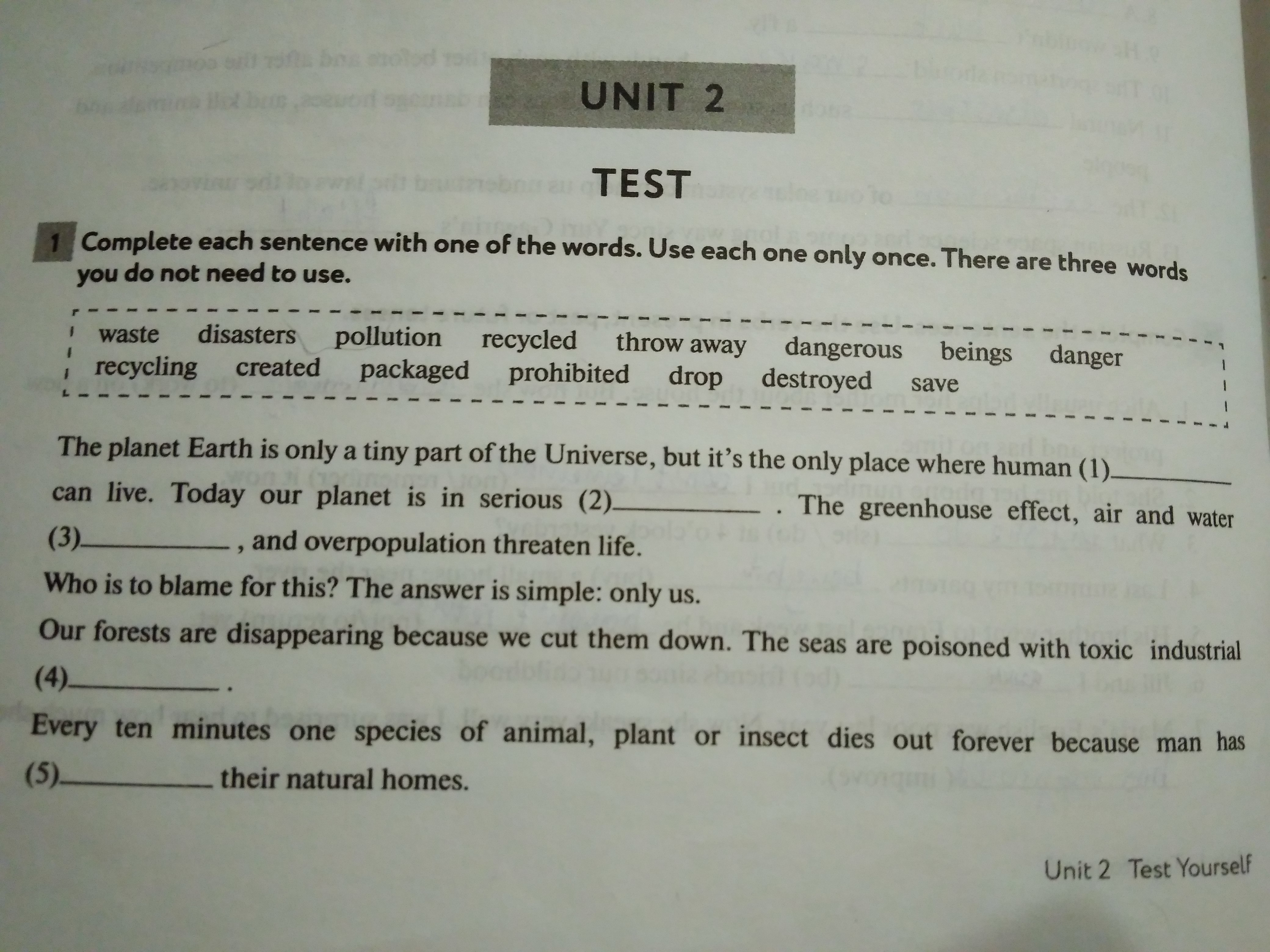 Complete each sentence with a suitable verb. Complete the sentences with one or ones.