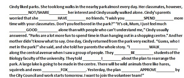 Cindy liked parks she took ответы. Cindy liked Parks she took long walks ответы. Her classmates, however, __________________ her interest and Cindy usually walked Alo.