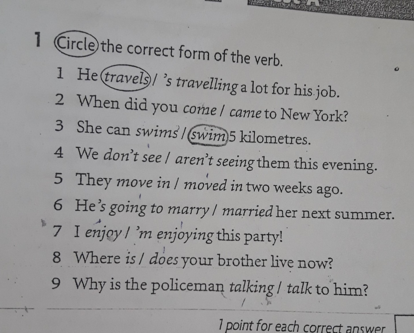 Form the correct word. Circle the correct form of the verb. Circle the correct form. Circle the correct form обведи правильную форму. Circle the correct form ответы.