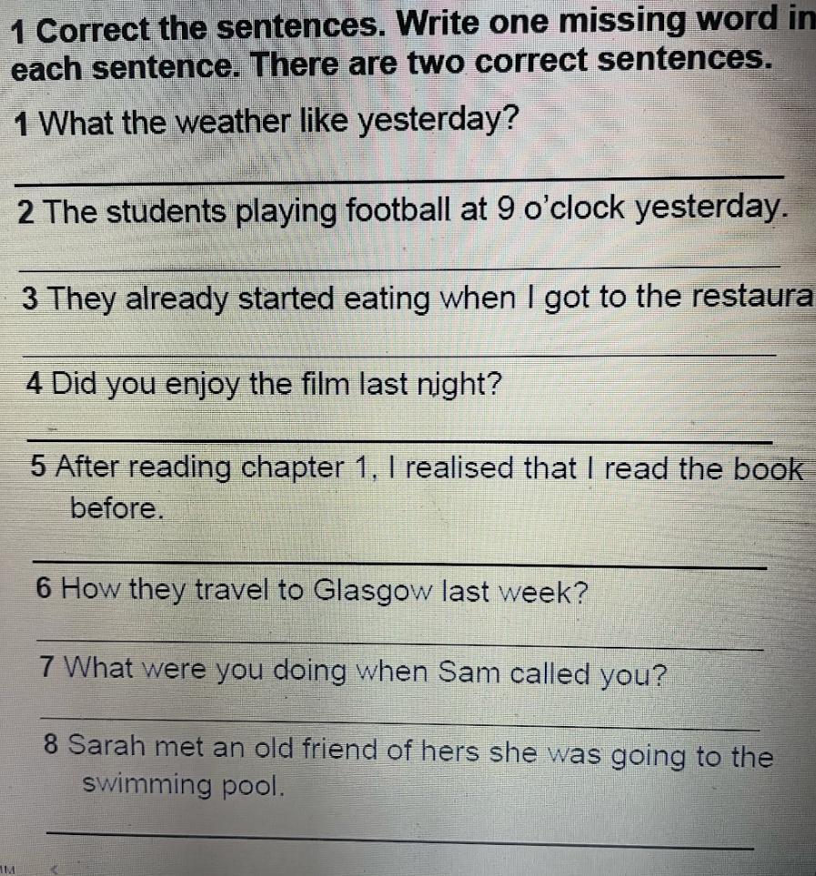 Correct the sentences ответ. Sentences перевод на русский. C correct the sentences. Choose grammatically correct sentences which sentence is correct. Write the sentence correctly: cars are fast than Bikes..