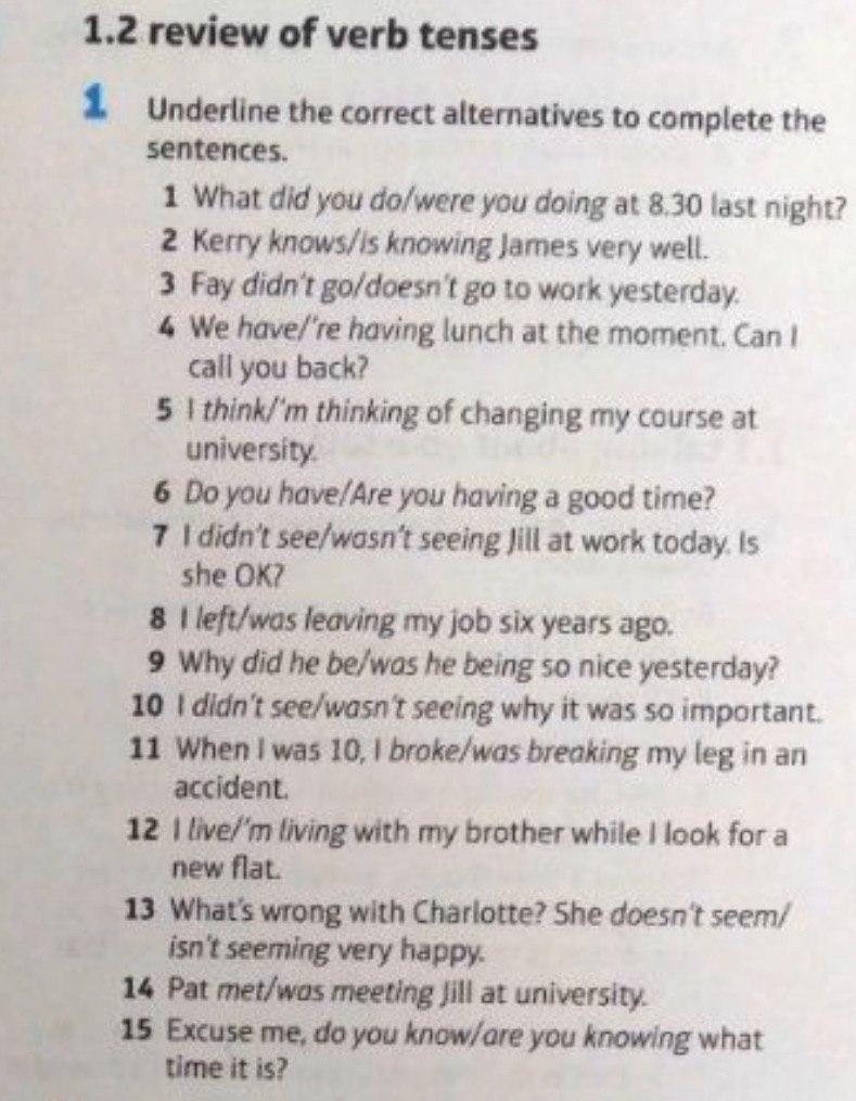 Correct alternatives. Underline the correct alternative. Complete the sentences with the correct alternatives решение. Underline the correct verb. Circle the correct alternatives.