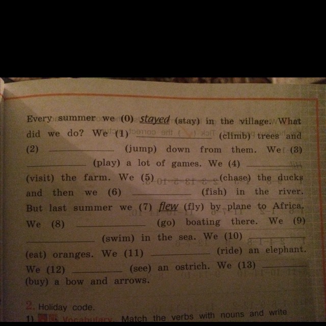 Перевод we stay. Every Summer we stayed in the Village. Every Summer we stayed in the Village вставить пропущенные слова. Every Summer we stayed in the Village what did we do. Every Summer we stayed in the Village. Перевод на русский.