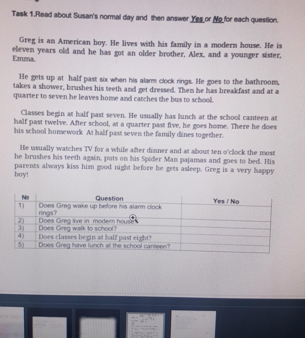 Since he was a boy. True or false. Greg is an American boy.. Mike is an American boy. Tom is an American boy Worksheet.