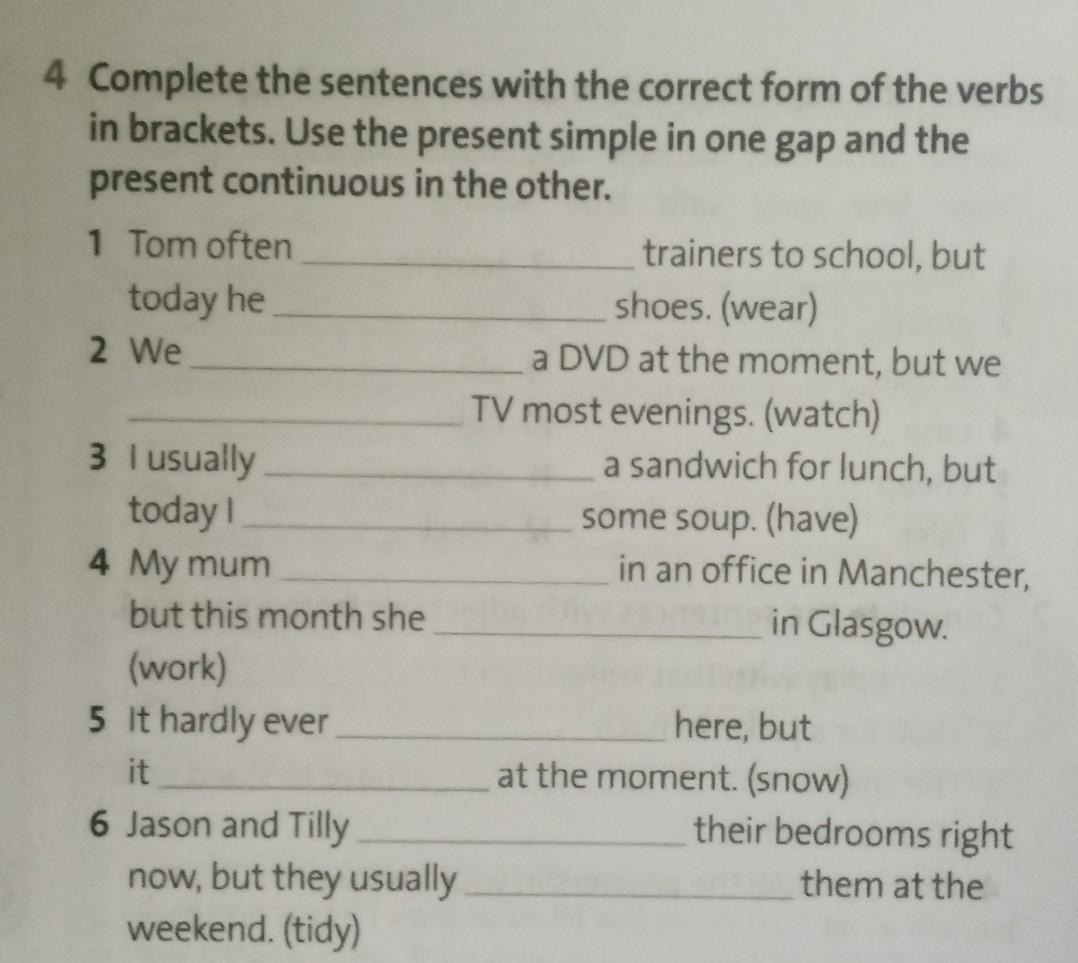 Complete the sentences with verbs in brackets. Complete the sentences with the correct form of the verbs in brackets. гдз complete the sentences with the verbs in brackets. complete the sentences with the correct form of the verbs in brackets гдз. complete the sentences with the correct form of the verbs in brackets гдз 6 класс ответы.
