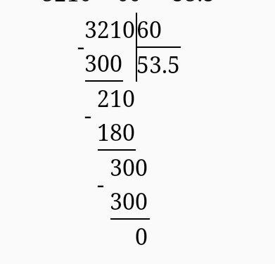 Делимое 60. Деление в столбик 3210 на 60. 3210 Разделить на 60 столбиком. 3210 60 В столбик с проверкой. 3210:60, 60300:700 В столбик.