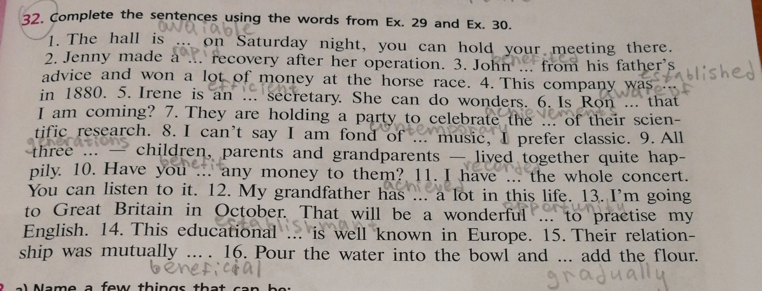Complete the sentences перевод. The Hall is on Saturday Night you can hold your meeting there Jenny made a. The Hall is on Saturday. Complete the sentences using the Words from ex 29 and ex 30. Complete the sentences using the Words from the ex 29 and ex 30 the ex30 Hall is on Saturday.