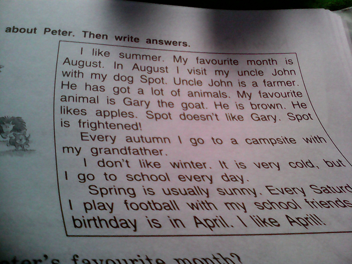 7 write the answers. Read about Peter then write answers. Перевод read about Peter then write answers. Текст i like Summer. My favourite month is August перевод на русский язык.