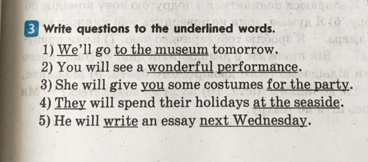 Put questions to the words. Write questions to the underlined Words. Underlined Words. Write questions to the underlined Words перевод. Write questions to the sentences 5 класс.