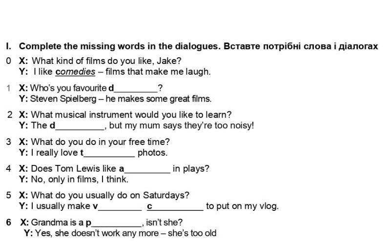 Dialogue would like. Письмо what kinds of films do you like. Complete the Dialogue with the missing Words what do you think. Dialogue with missing Words photo. Missing Words