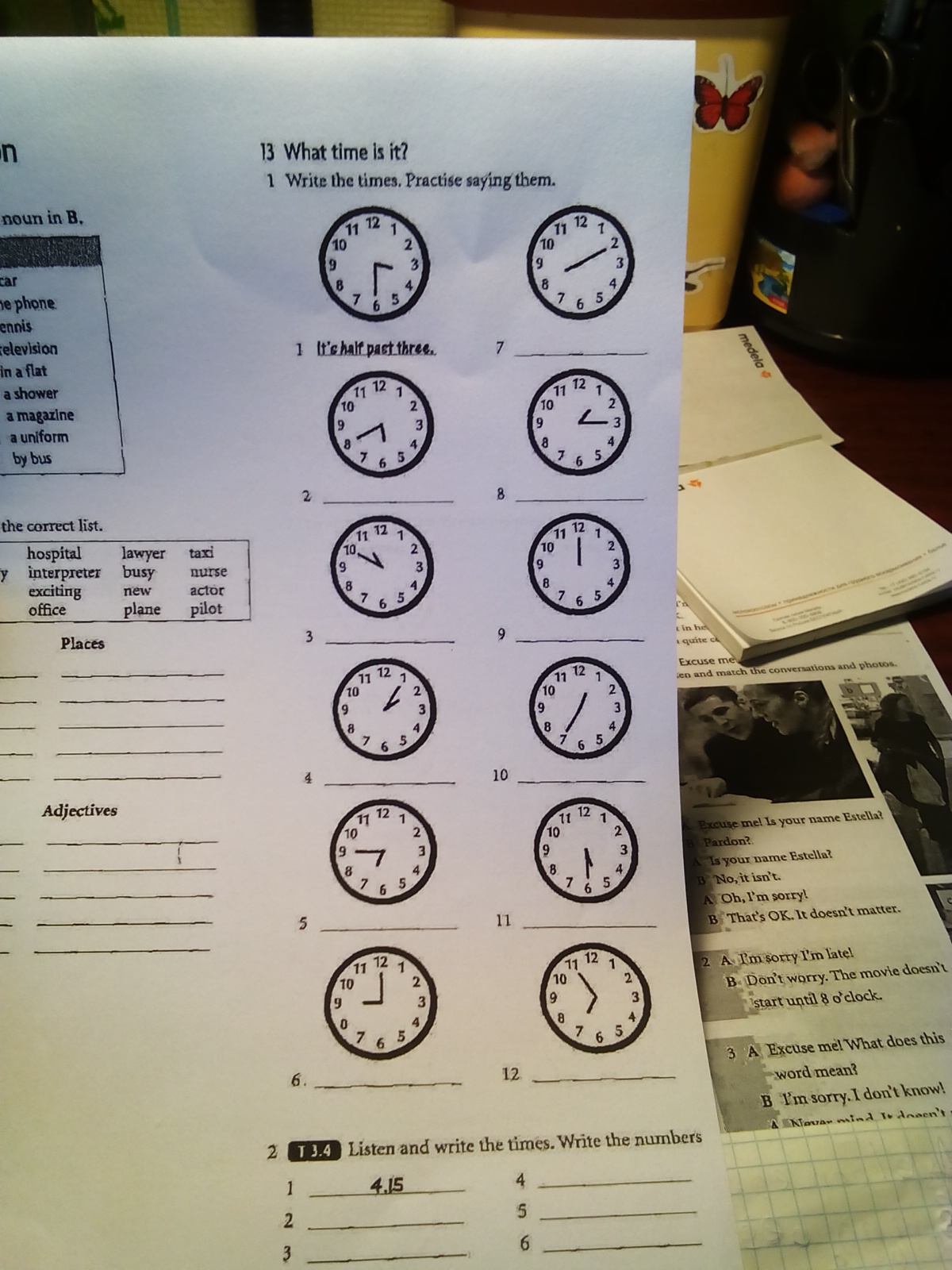 They said what time does the. Say the time ответы. Write the times. What time is it write the times practise saying them ответы. What time is it? Write the times.