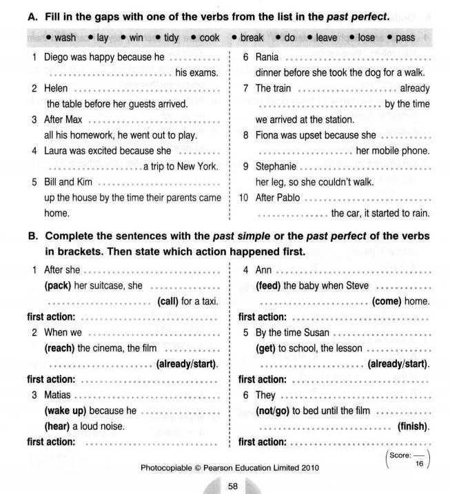 Fill in the verbs. Fill in the gaps with the verbs in the list. Английский fill in the gaps with the verbs from the. Tidy в past perfect. Fill in gaps with one of the verbs from.