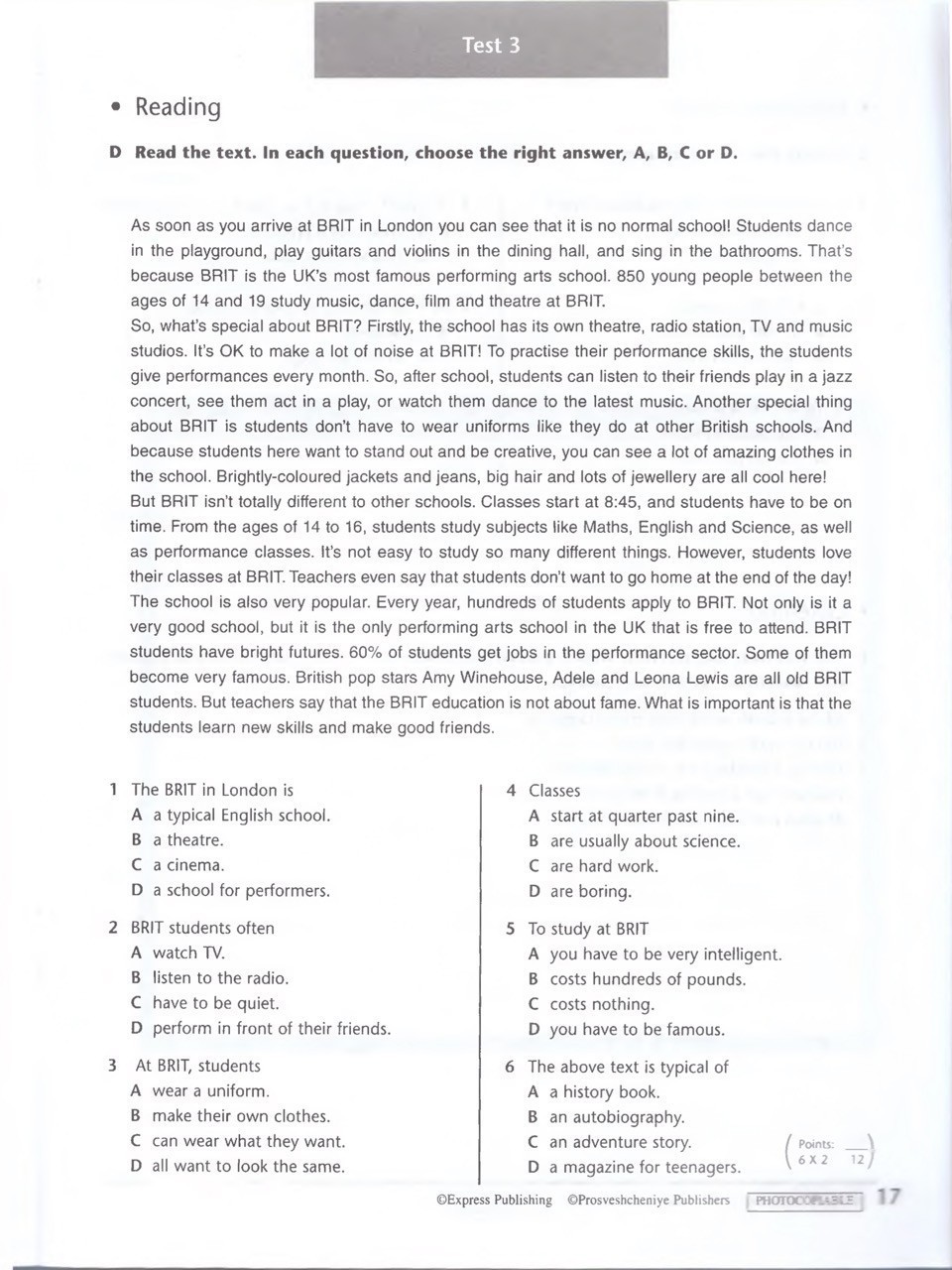 Arrived перевод. As soon as arrive at Brit in London ответы. As soon as you arrive at Brit in London you can see that it is no normal School перевод. Choose the right answer ответы 7 класс. Read the text and answer the questions choose the right answer as soon as arrive at Brit.