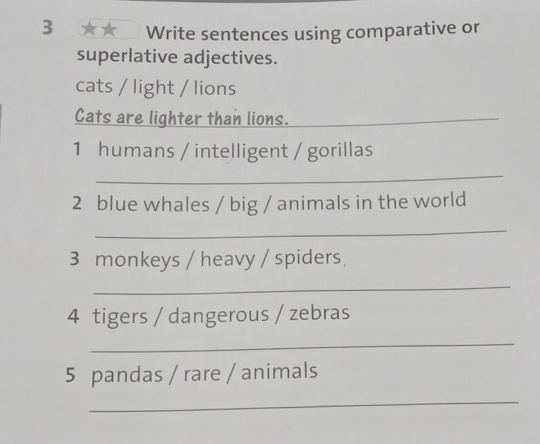 Complete the sentences and use superlative. Superlative sentences. Write sentences. Make sentences using the imperative 5 класс. Write sentences using the Superlative from of the adjectives and in the World.
