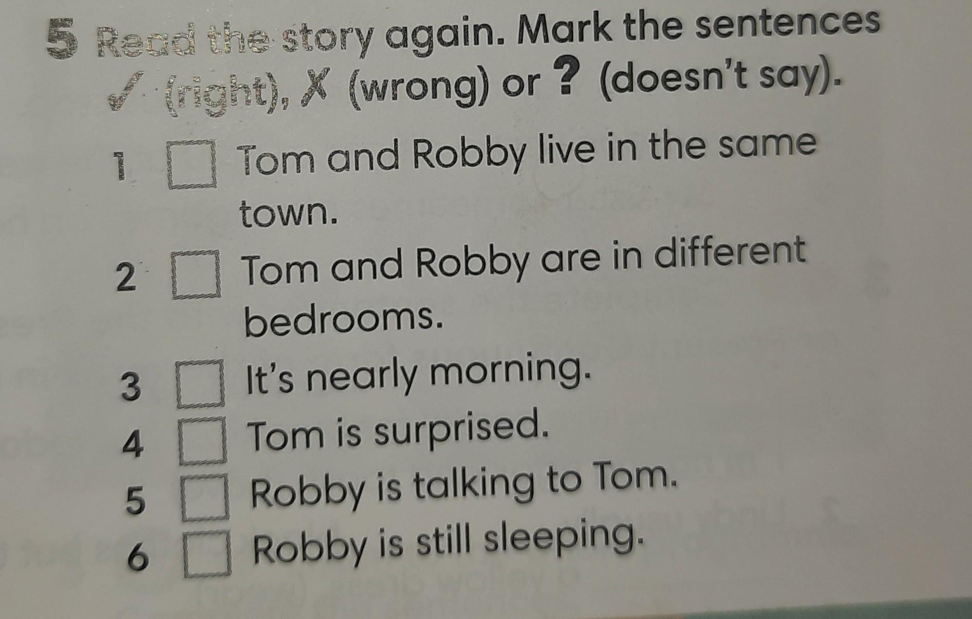 Read the article again mark the