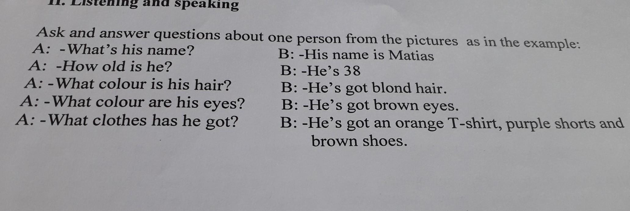Ask the questions your name. Ask the questions your name