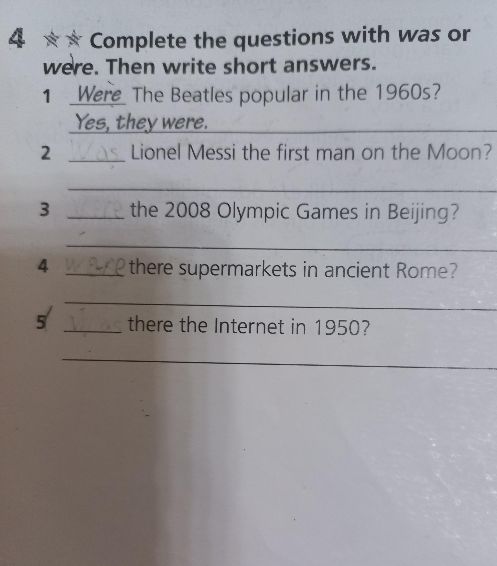 Complete the questions and give short answers. Complete the questions and give short answers