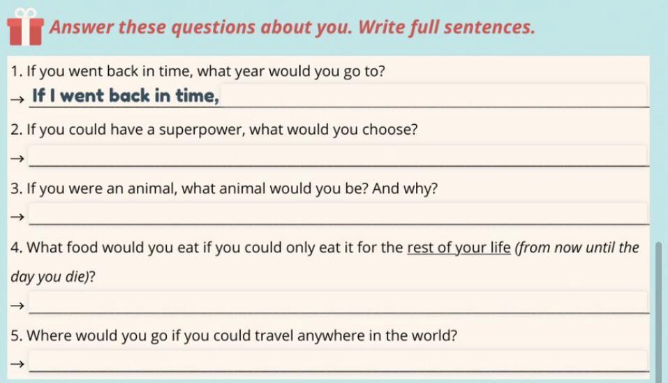 Make questions for these answers. Answer these questions. Answer the questions in Full sentences. Full writing.