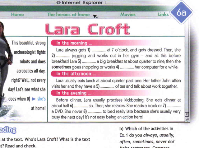 Lara always. Lara always. Lara always gets up at 7 o'clock. Lara always gets up at 7 o'clock. I always get up at 7 o'clock.