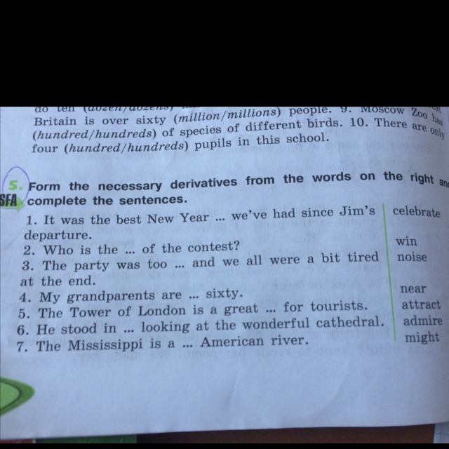 1 complete the words in the sentences. Complete the sentences using the derivatives of the Words on the right 7 класс. Complete the sentences with the derivatives of the Words on the right ответы. Complete the sentences with the derivatives of the Words. Complete the sentences with the derivatives of the Words on the right 6 класс.