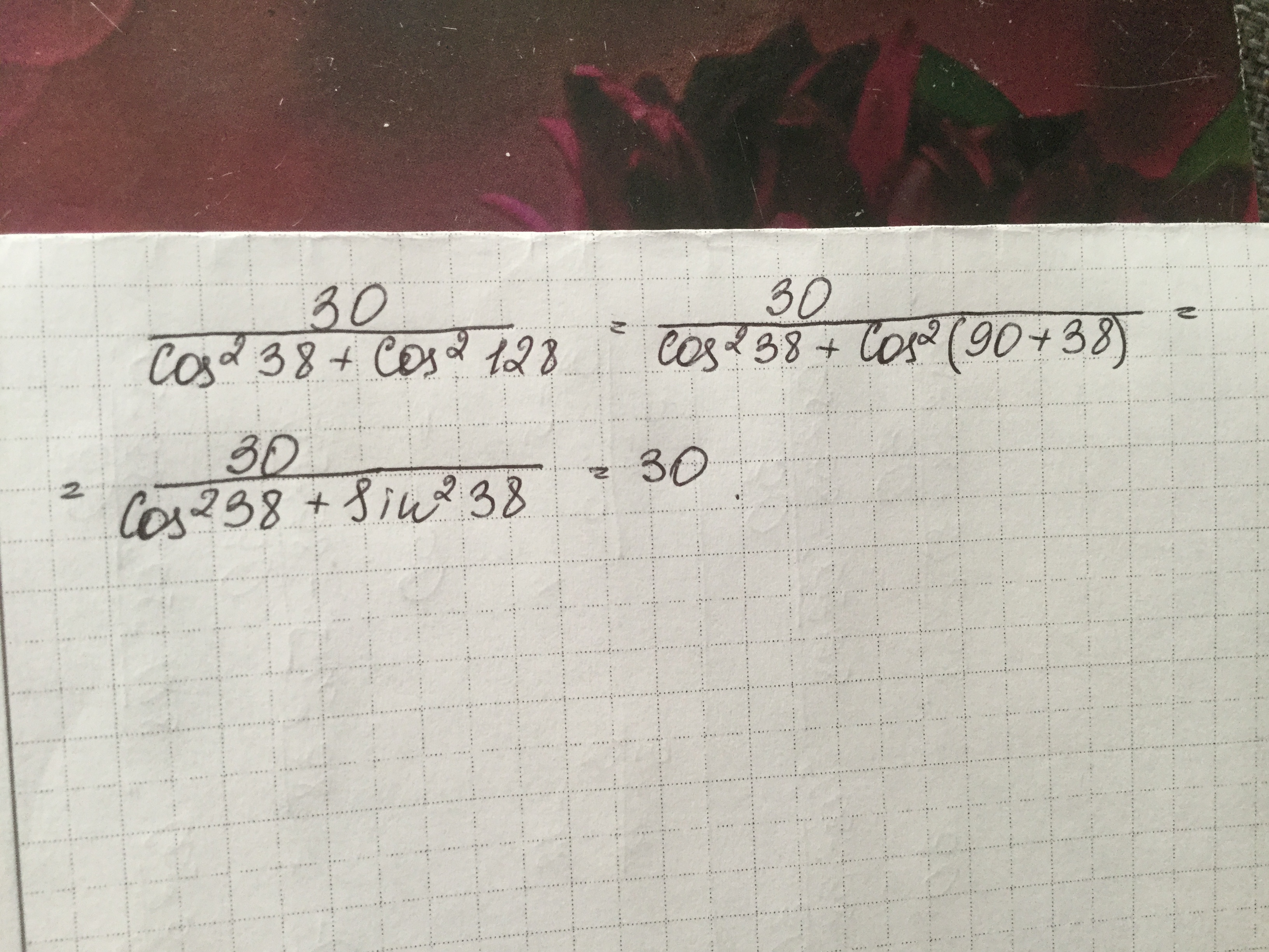 Найдите 30 выражения. 30/Cos38+cos128. Найдите значение выражения cos(-30). 〖Cos〗^2 38,. Cos 128.