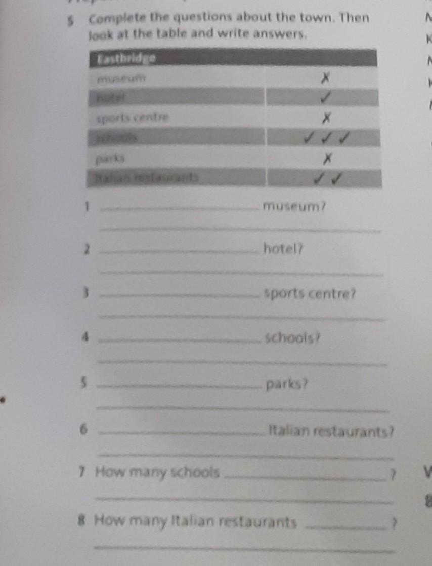 Complete the questions and write the answers role-Play the dialogues.