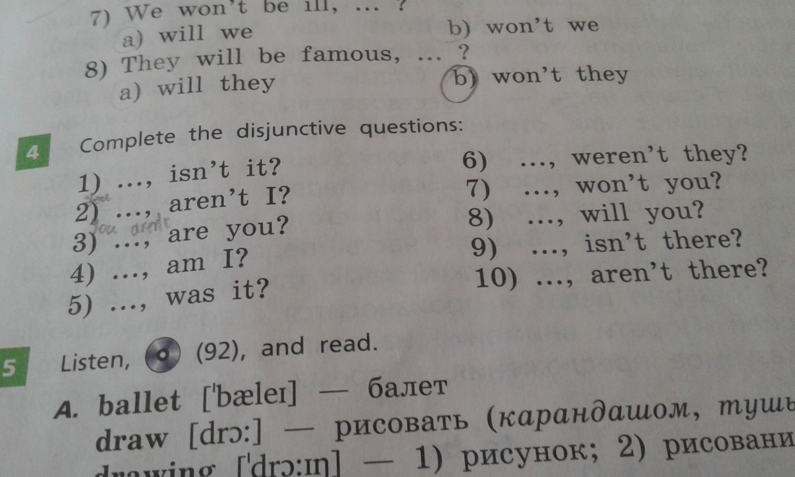 Can you complete the questions. Complete the disjunctive questions.