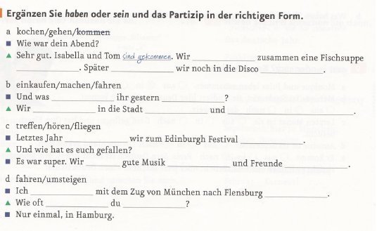 Ergänzen sie die. Ergänze haben oder sein ответы. Немецкий язык 5 класс setze die Verben unten in der richtigen form ein. Setze haben in der richtigen form в правильной форме ein. Perfekt mit haben sein ergänzen Sie die passende form wie Lange номер 4.