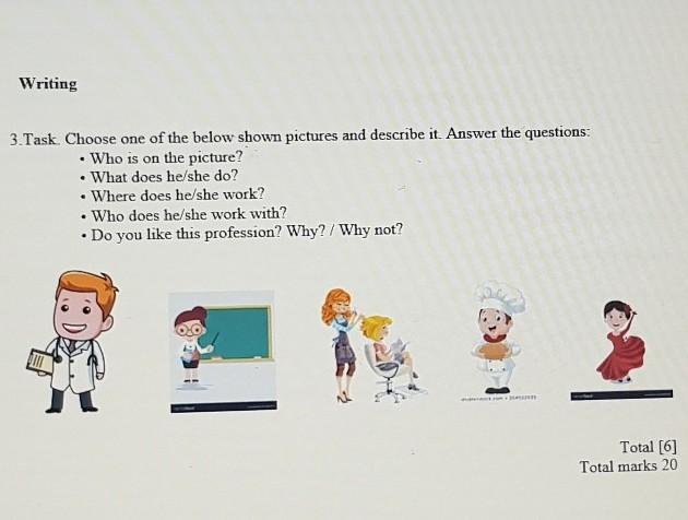 And as it is described. Choose one picture and describe it..